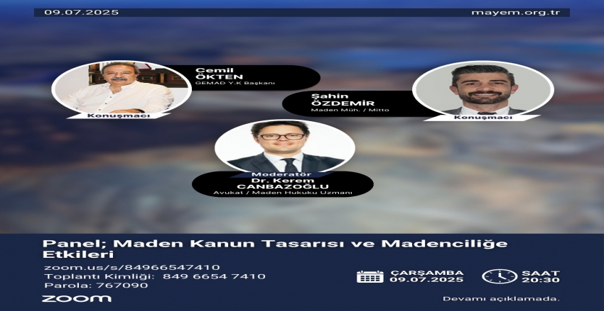 "Maden Kanun Tasarısı ve Madenciliğe Etkileri" Sunumu